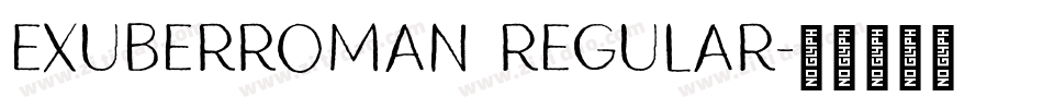 ExuberRoman Regular字体转换